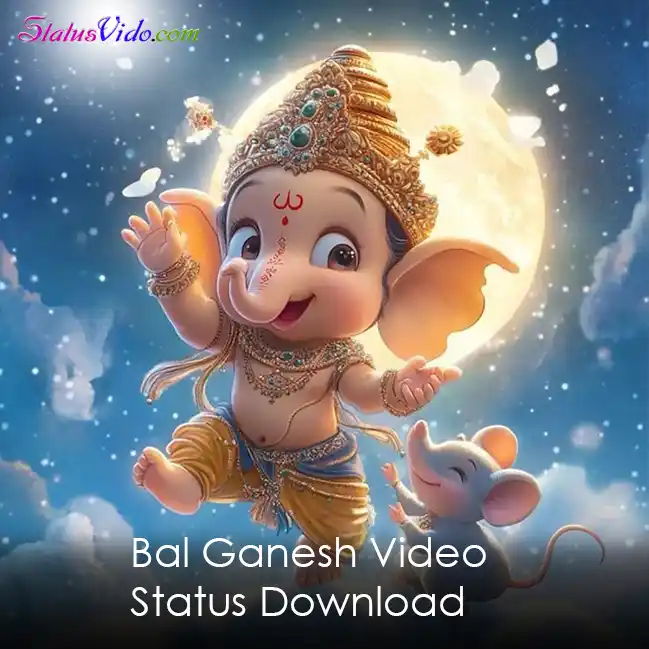 Bal Ganesh Video Status Download