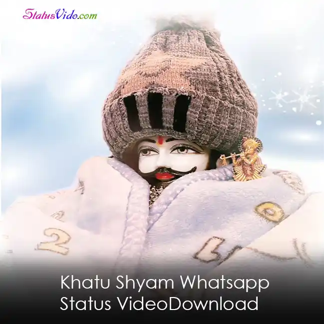 Khatu Shyam Whatsapp Status VideoDownload