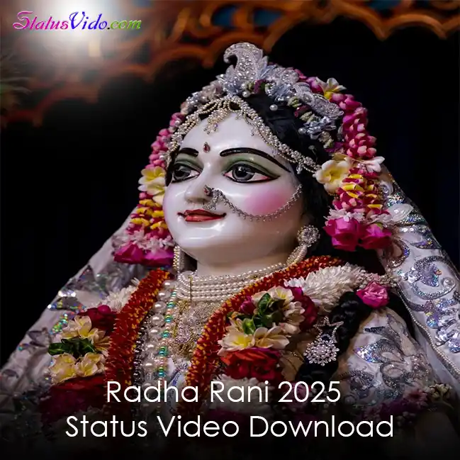 Radha Rani 2025 Status Video Download