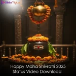 Happy Maha Shivratri 2025 Status Video Download