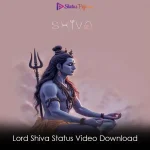 Lord Shiva Status Video Download